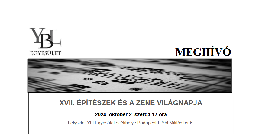 XVII. ÉPÍTÉSZEK ÉS A ZENE VILÁGNAPJA