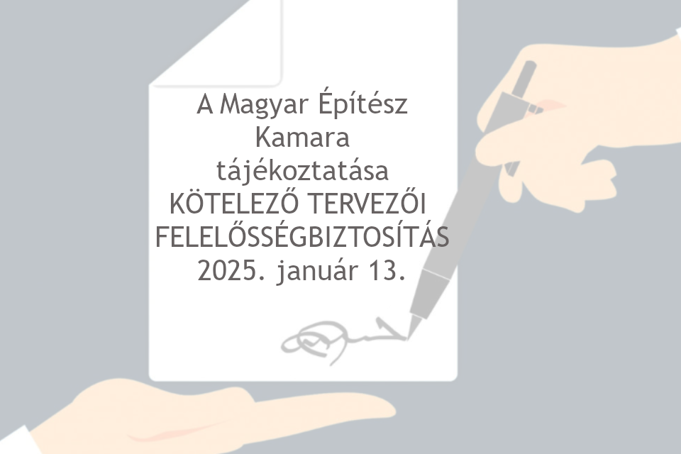 MÉK tájékoztatás a tervezői felelősségbiztosításról - 2025.01.13.