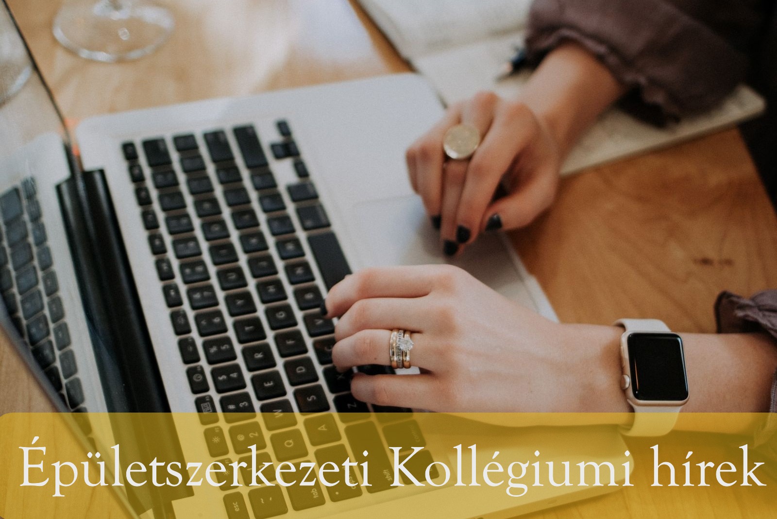 Jelentkezés az Épületszerkezeti Kollégiumba