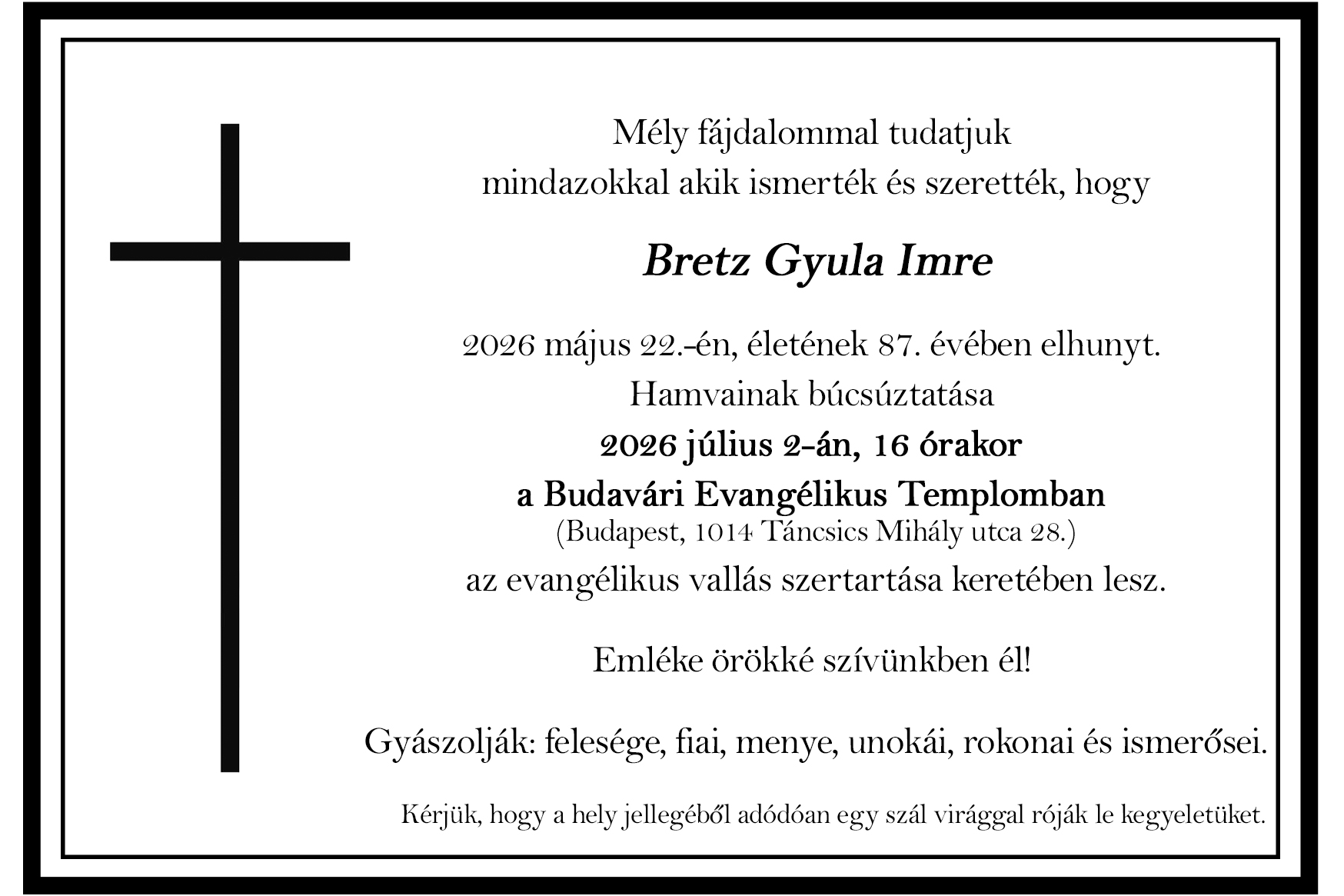 Elhunyt Bretz Gyula Imre