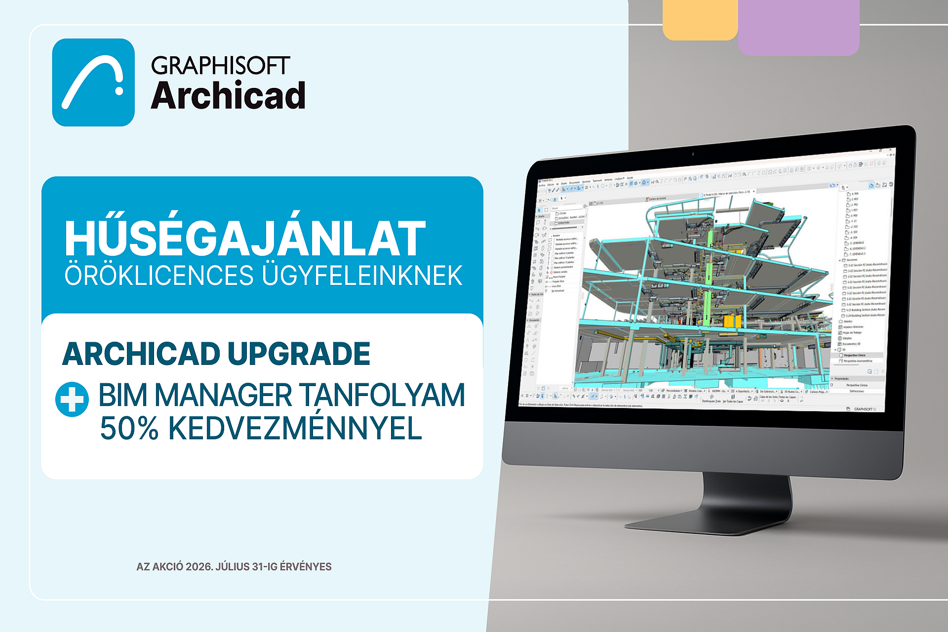ARCHICAD HŰSÉGAJÁNLAT ÖRÖKLICENCES ÜGYFELEKNEK