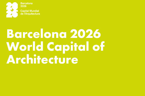 Barcelona - a Világ Építész Fővárosa - 2026 - programok