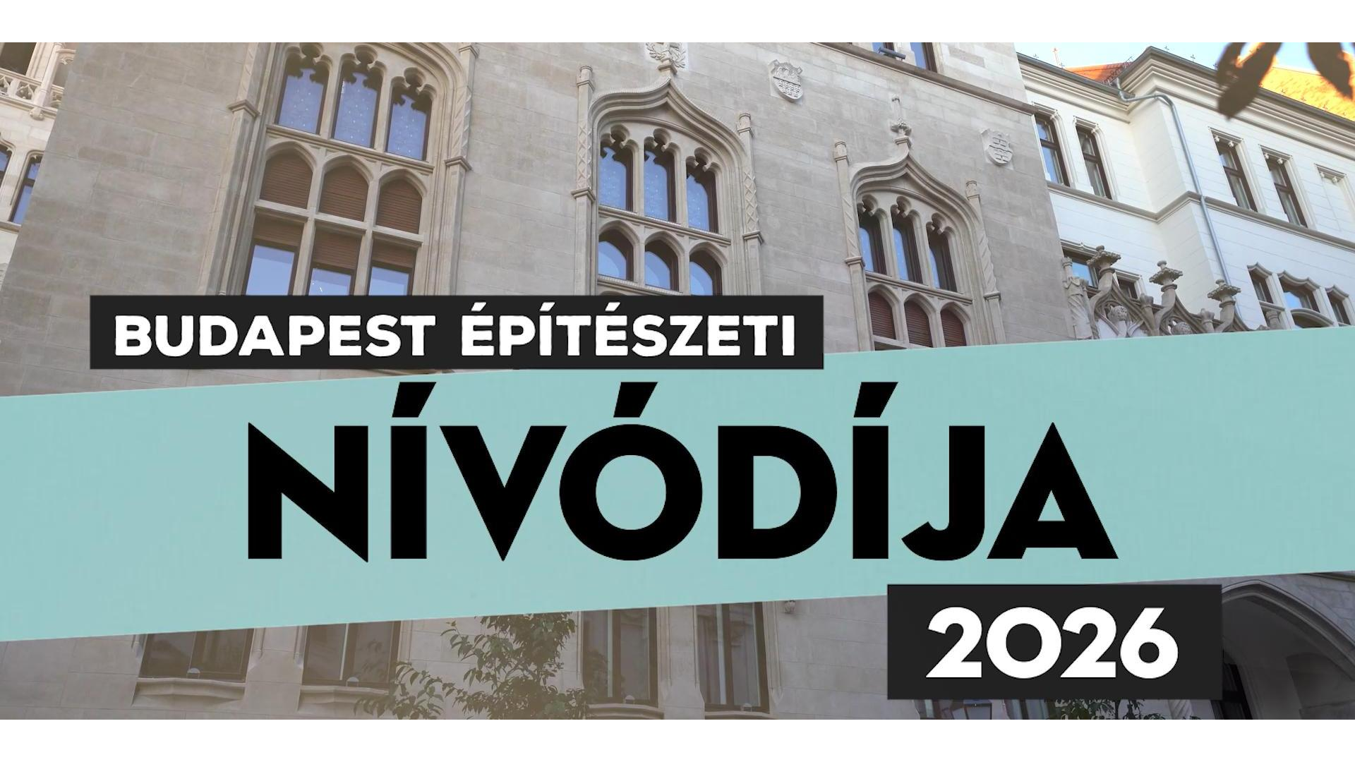 Pályázati felhívás - Budapest Építészeti Nívódíja 2026
