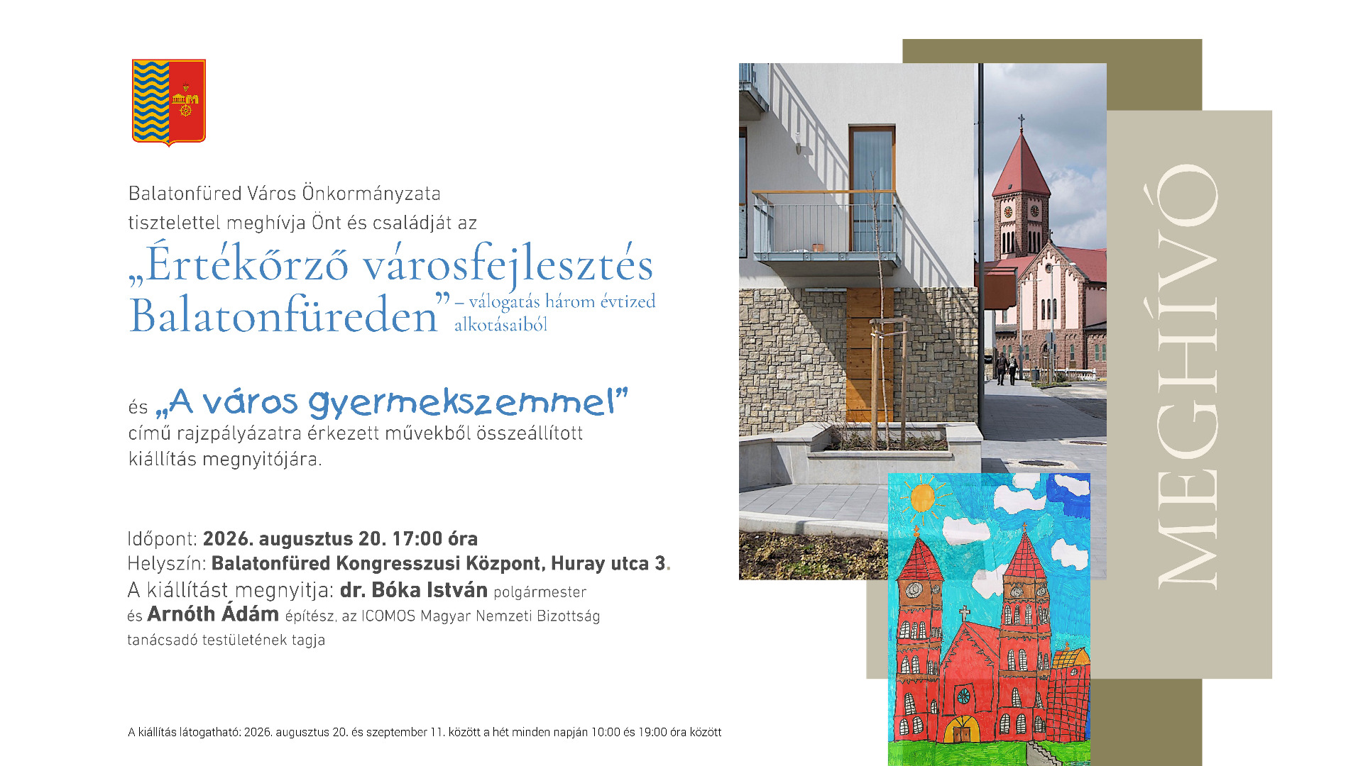 Balatonfüredi kiállítások - Értékőrző városfejlesztés Balatonfüreden / A város gyermekszemmel