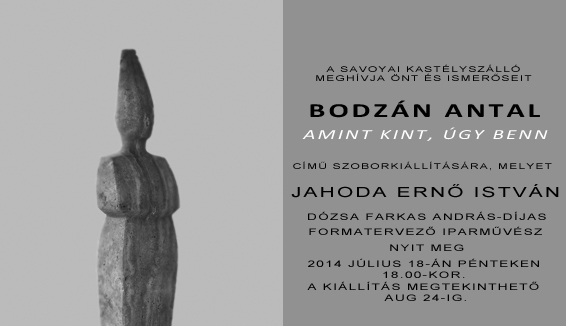 Bodzán Antal kiállítása: Amint kint, úgy benn