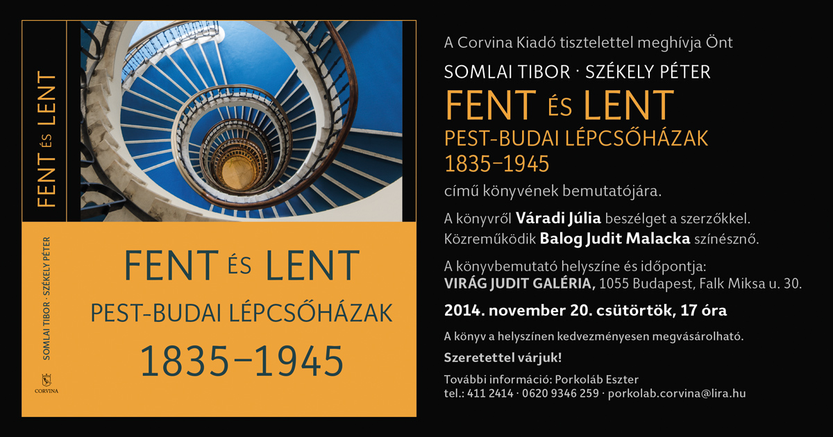 Fent és lent, Pest-Budai lépcsőházak 1835-1945