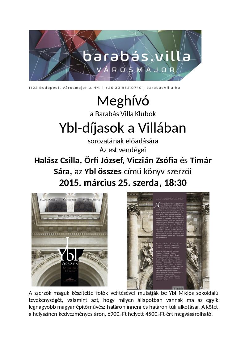MEGHÍVÓ A BARABÁS VILLÁBA - YBL MIKLÓSSAL A KÁRPÁT-MEDENCÉBEN