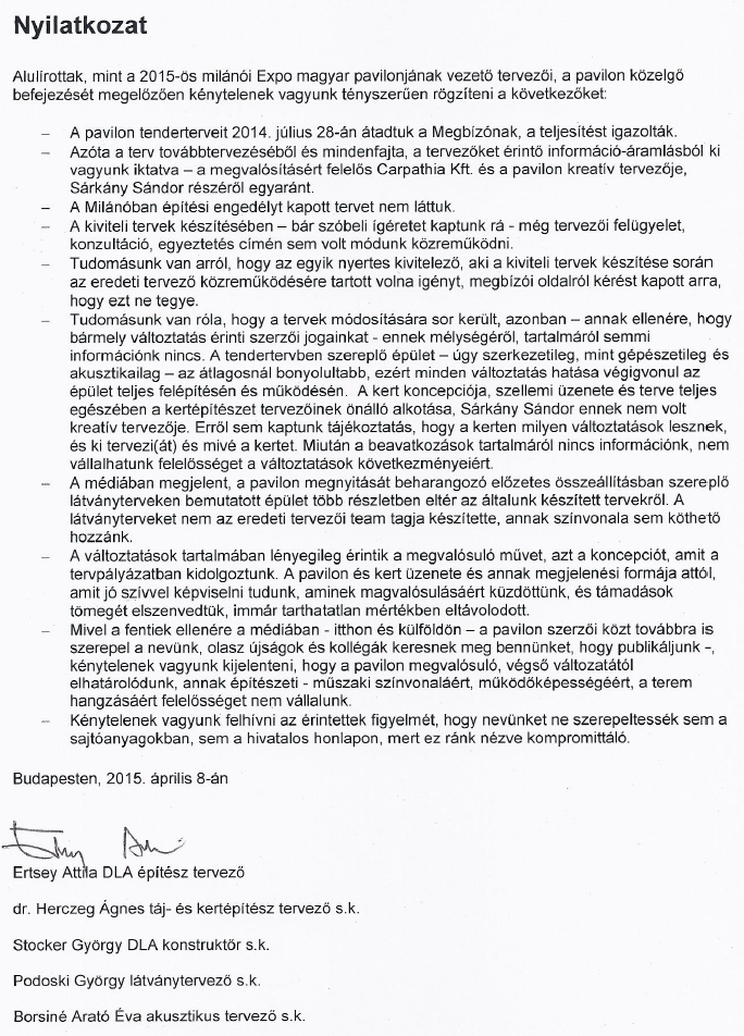 Nyilatkozat a milánói EXPO magyar pavilonjának vezető tervezőitől (2015.04.08.)
