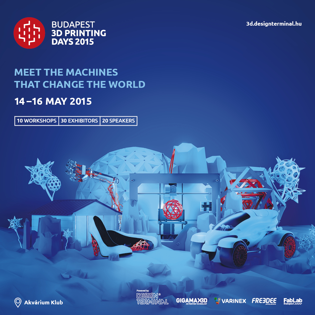 Budapest 3D Printing Days