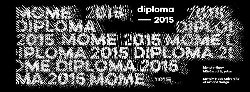 MOME - DIPLOMA2015