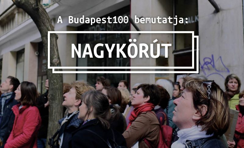 Budapest100 a Nagykörúton (2016)