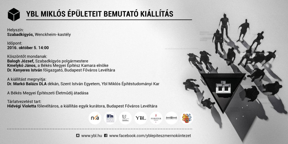 YBL MIKLÓS ÉPÜLETEIT BEMUTATÓ KIÁLLÍTÁS