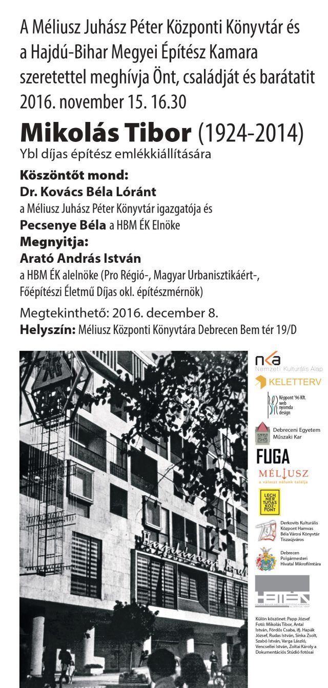 Mikolás Tibor (1924-2014) Ybl díjas építész emlékkiállítására