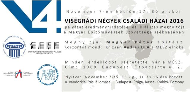 Visegrádi Négyek Családi Házai 2016 Pályázat eredményhirdetése és kiállítás megnyitója