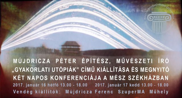 Gyakorlati utópiák 2017