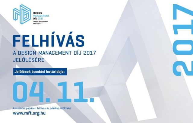 Magyar Formatervezési Díj pályázat és Design Management Díj felhívás