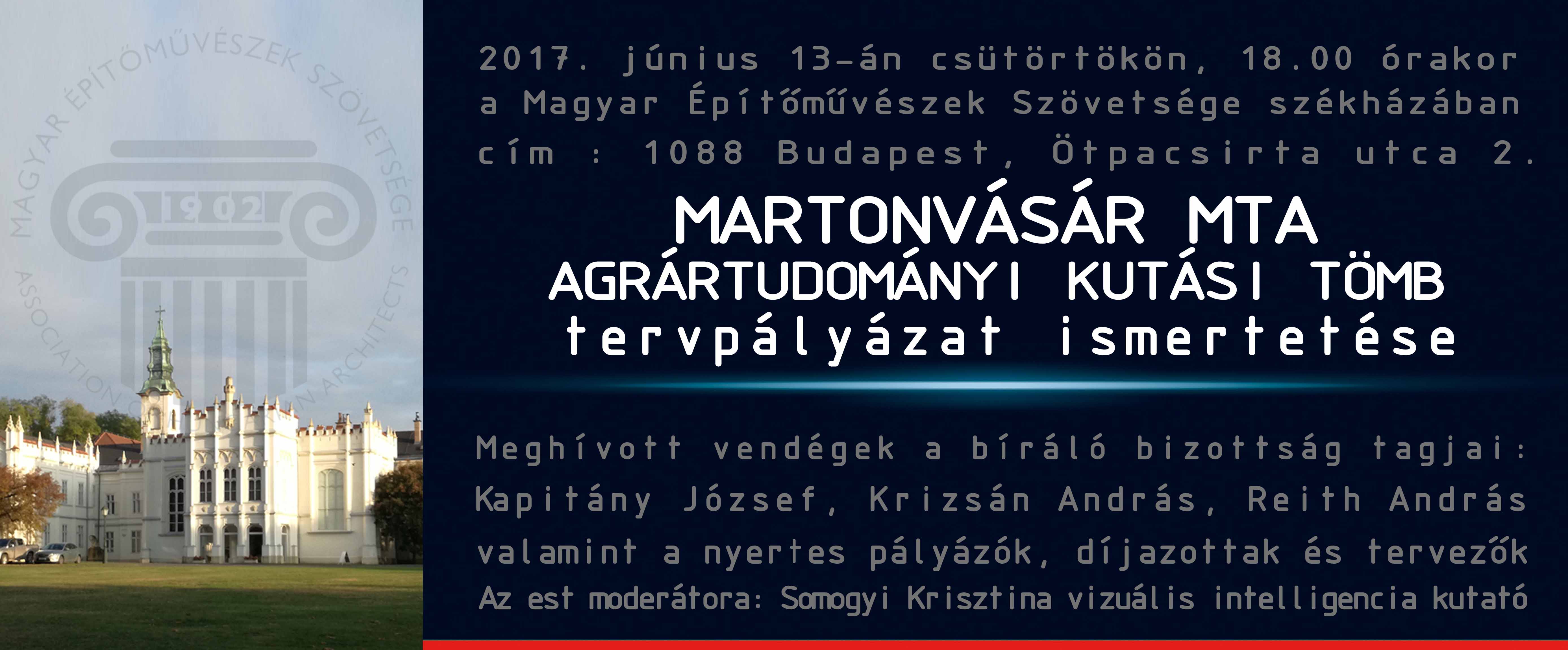 Martonvásár MTA Agrártudományi Kutatási Tömb tervek bemutatása