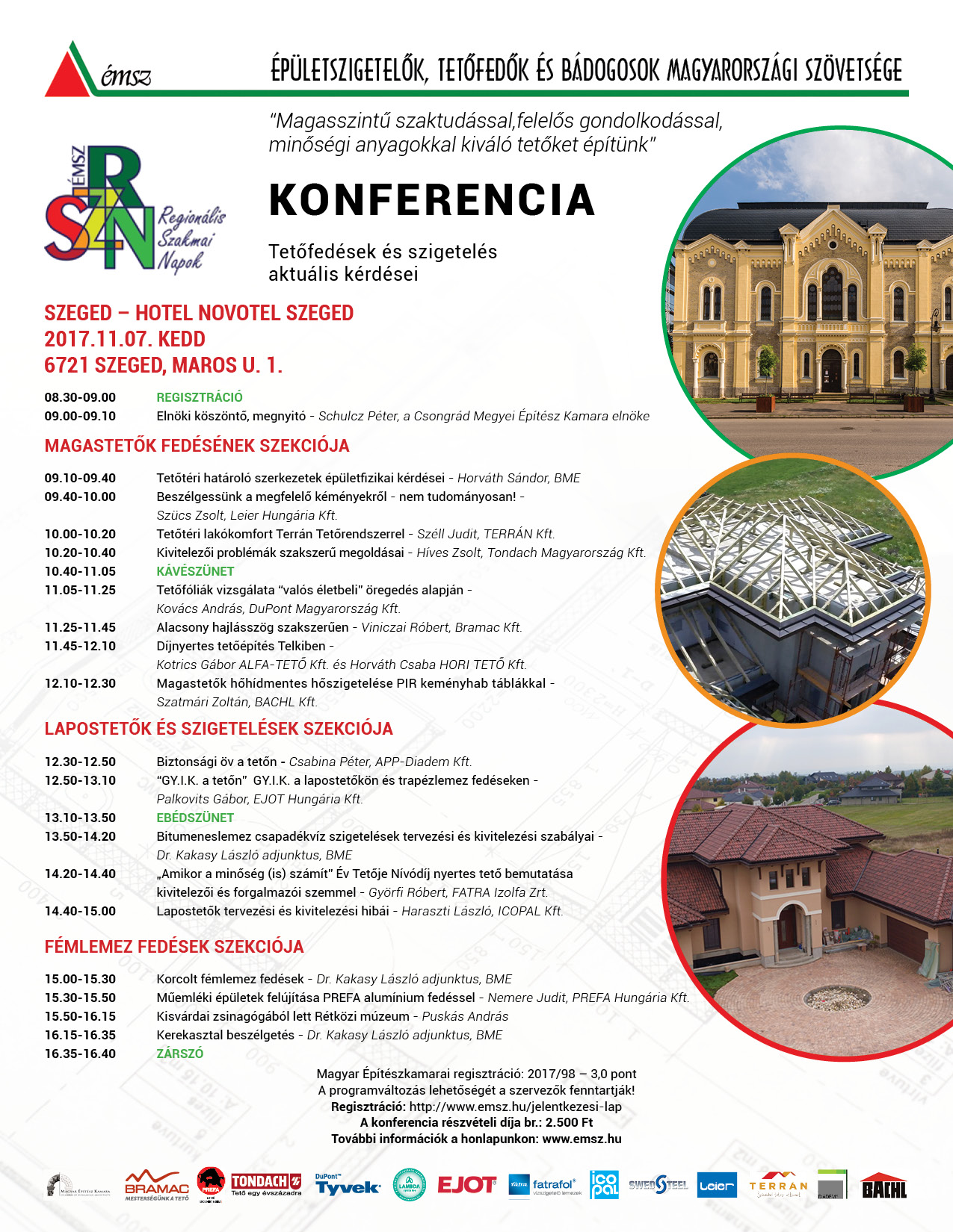 ÉMSZ RSZN  'Magasszintű szaktudással, felelős gondolkodással, minőségi anyagokkal kiváló tetőket építünk' Konferencia