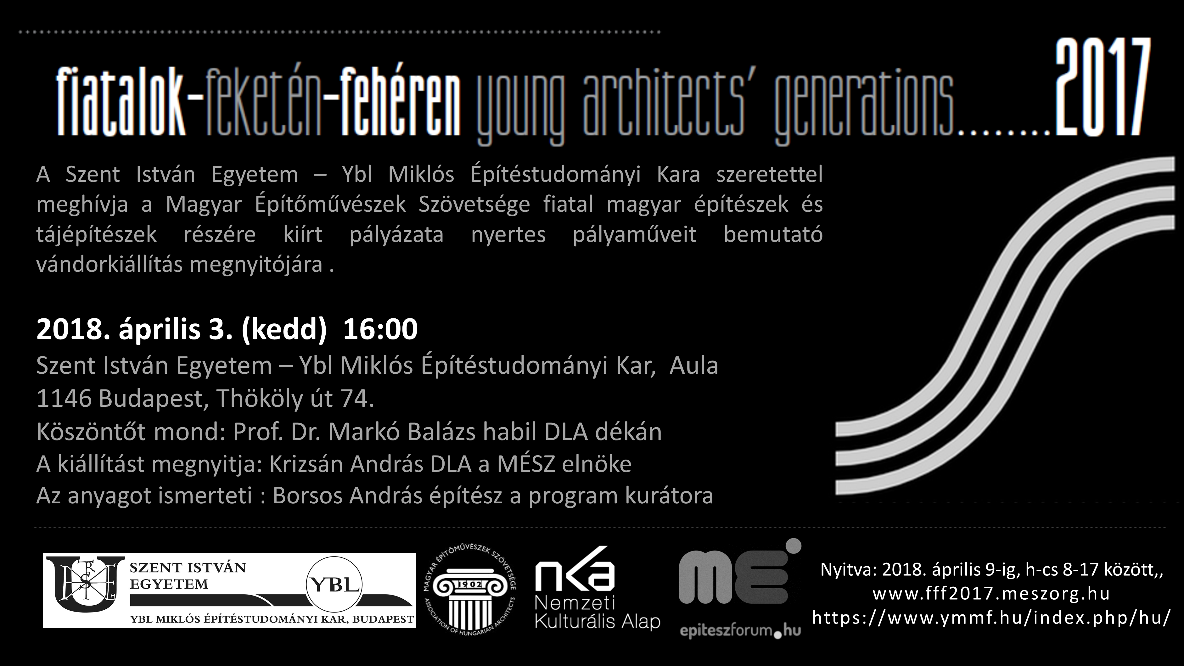 Fiatalok-Feketén-Fehéren - Young architects’ generations 2017/2018
