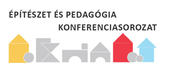 Építészek az iskolában konferencia 2017-2018 - Összefoglaló
