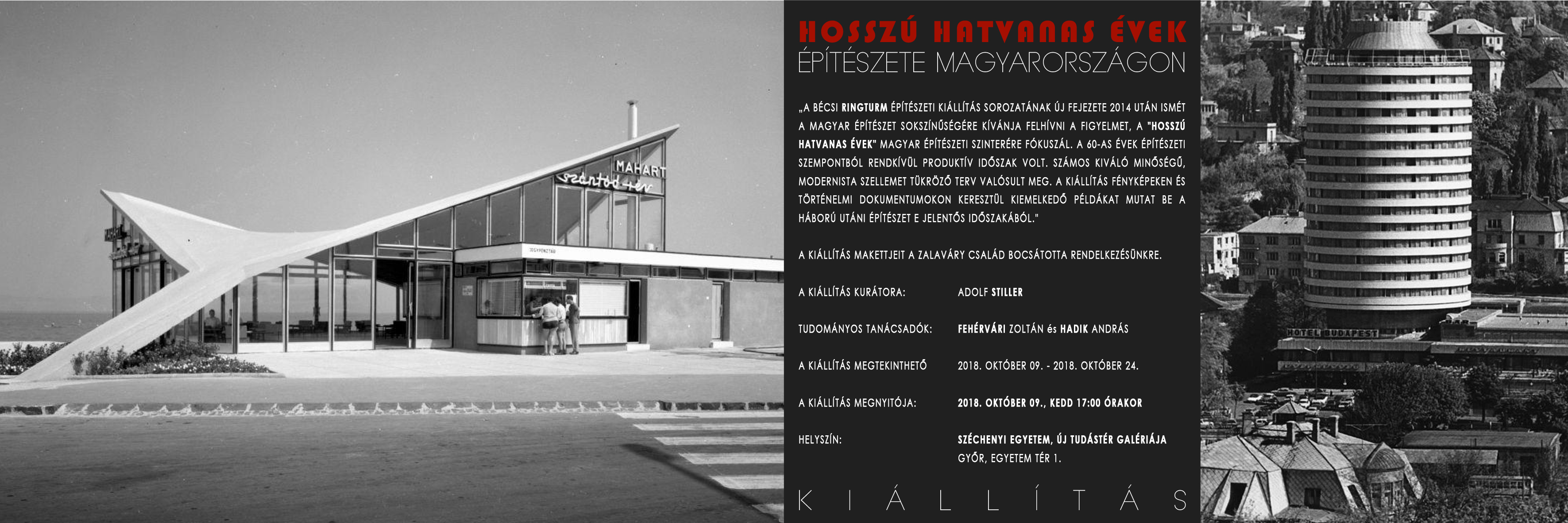 A hosszú hatvanas évek építészete Magyarországon