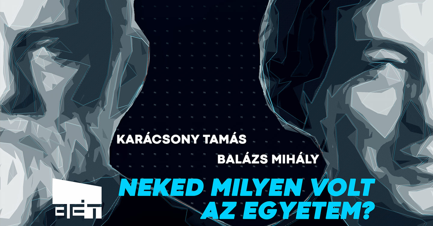 Neked milyen volt az egyetem?