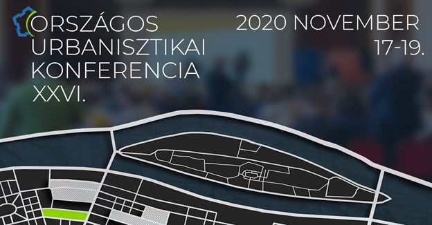 XXVI. Országos Urbanisztikai Konferencia - Felkerült a programterv