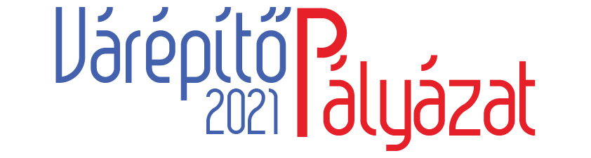 Várépítő pályázat 2021