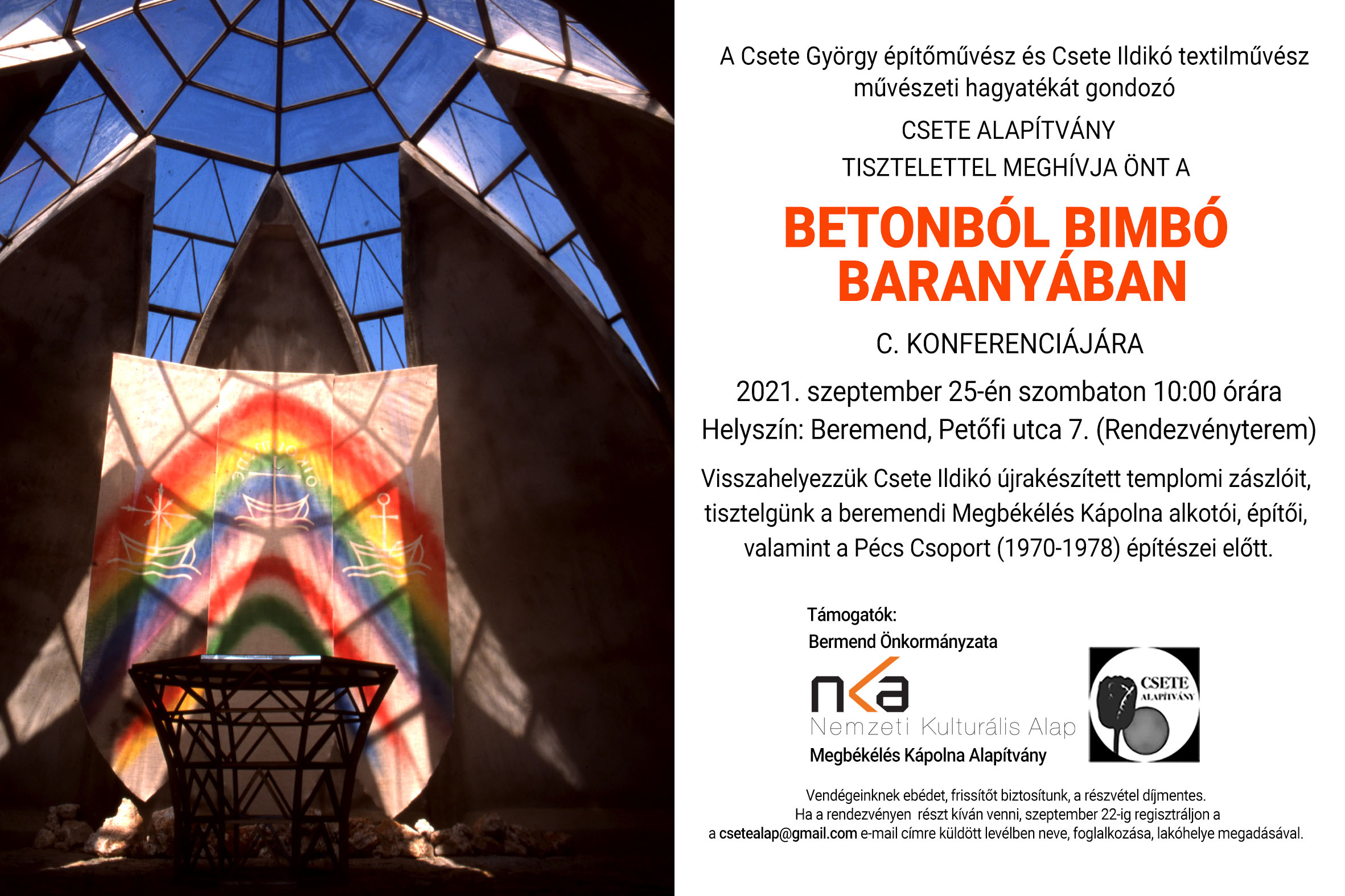 Betonból bimbó Baranyában konferencia