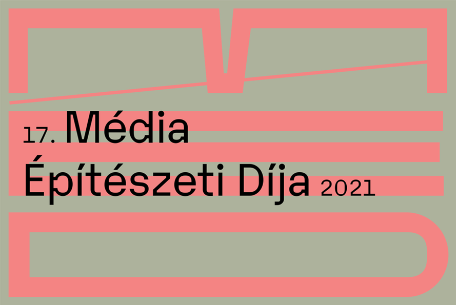 17. Média Építészeti díja 2021 Közönségdíj szavazás - október 31. 24.00-ig