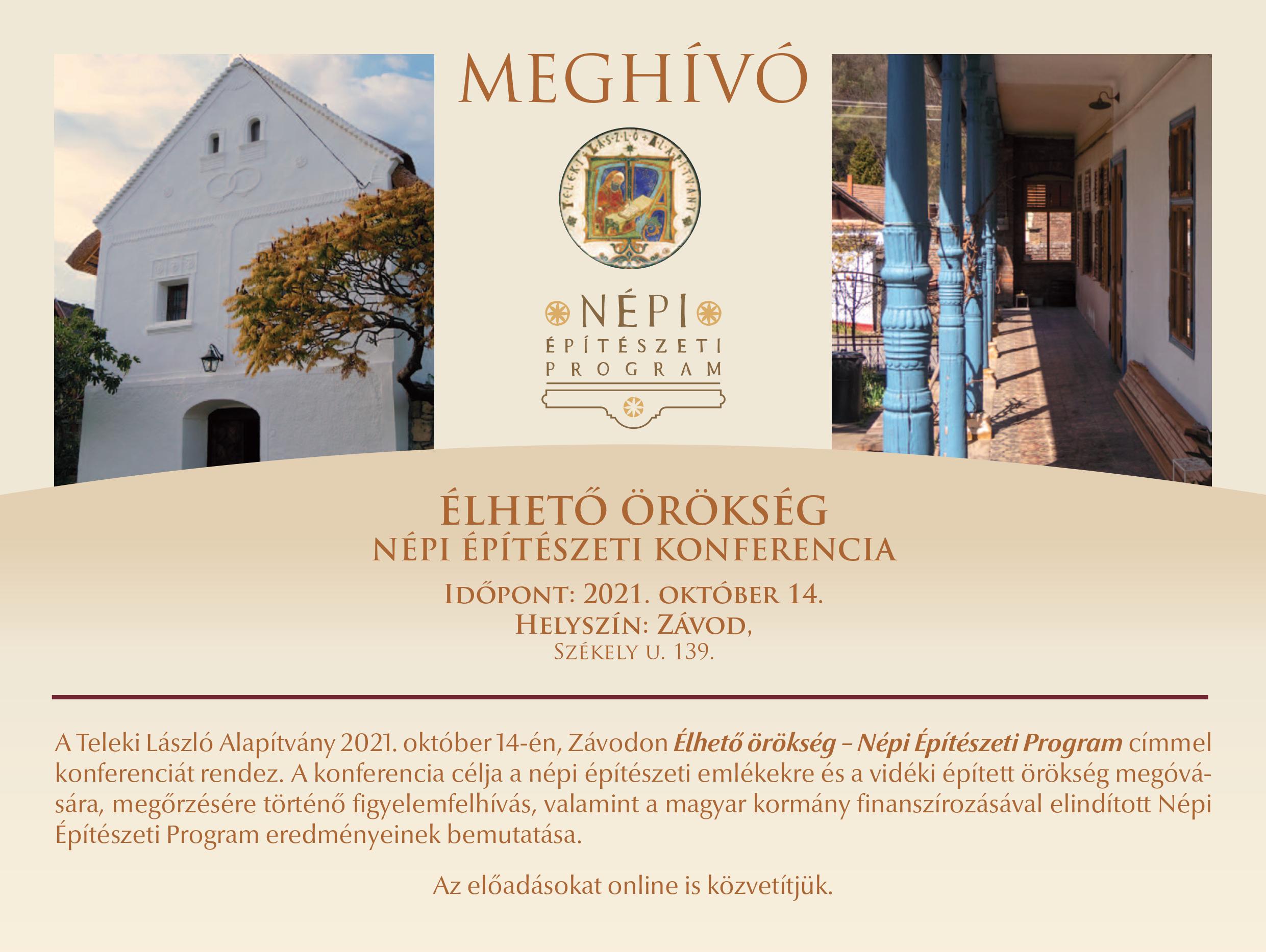ÉLHETŐ ÖRÖKSÉG NÉPI ÉPÍTÉSZETI KONFERENCIA