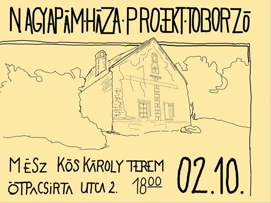 Nagyapám Háza 2022