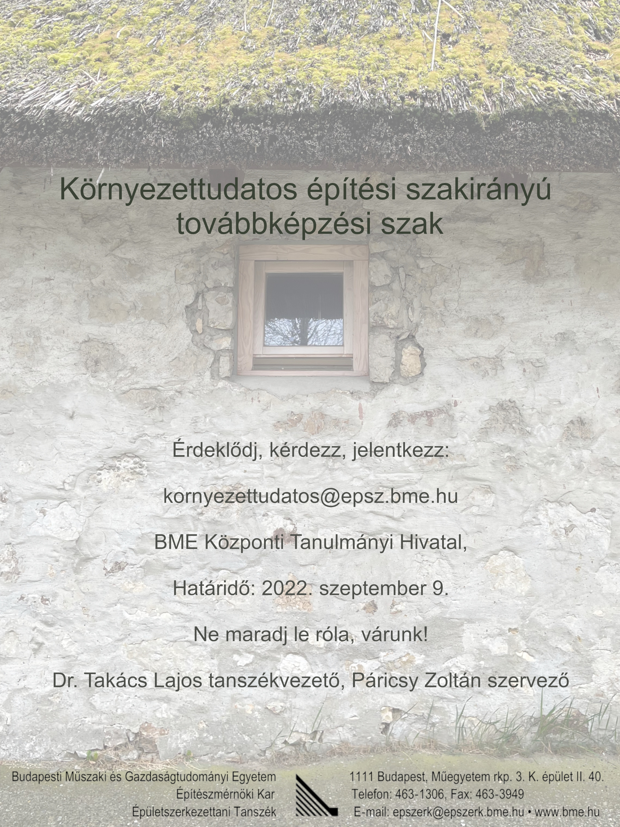 Környezettudatos építés szakirányú továbbképzési szak a BME Építészmérnöki Karon az Épületszerkezettani Tanszéken