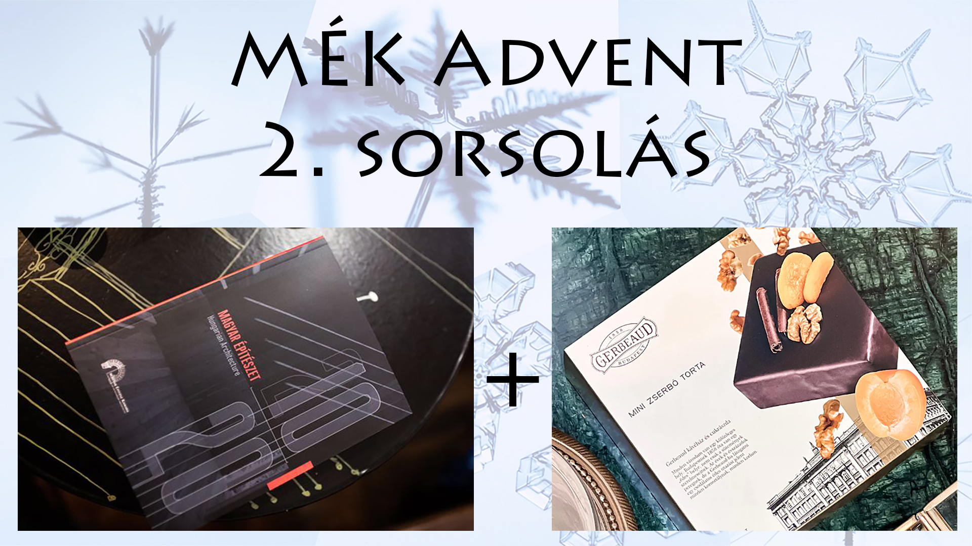 MÉK Advent - 2. sorsolás